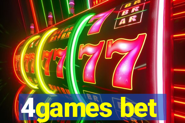 4games bet